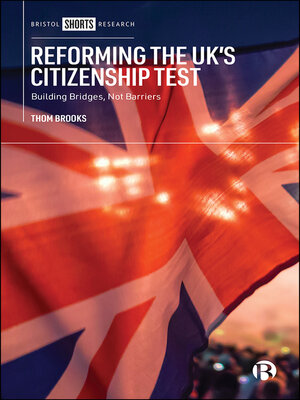 cover image of Reforming the UK's Citizenship Test
